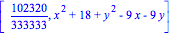 [102320/333333, x^2+18+y^2-9*x-9*y]